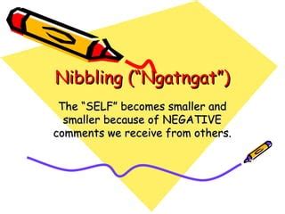 Meaning of ngatngatin .